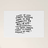 "Hope Is Not Wishful Thinking. Hope Is The Audacity To Believe" | Hand Lettered Motivational Design Welcome Mat