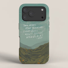 "Take Heart, Dear Traveller, Light Will Meet You In Wild Places." | Landscape Design iPhone Case