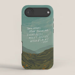 "Take Heart, Dear Traveller, Light Will Meet You In Wild Places." | Landscape Design iPhone Case