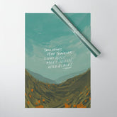 "Take Heart, Dear Traveller, Light Will Meet You In Wild Places." | Landscape Design Wrapping Paper