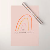 "Your Presence Matters" Wrapping Paper