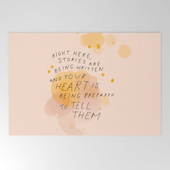 "Right Here, Stories Are Being Written" Welcome Mat