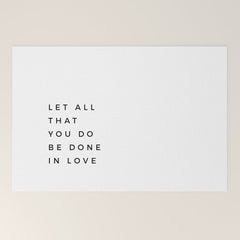 1 Corinthians 16:14 Let All That You Do Be Done In Love Bible Verse Wall Art Scripture Christian Welcome Mat