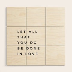 1 Corinthians 16:14 Let All That You Do Be Done In Love Bible Verse Wall Art Scripture Christian Wood Wall Art