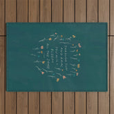 "Through Sun And Rain, You Will Bloom All The Same." Outdoor Rug