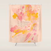"O How Beautifully You Are Learning To Live Fully Right Where You Are." Shower Curtain