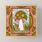 8. Strength Mushroom Mini Art Print