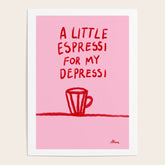 A Little Espressi Poster