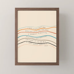 "I Hope In Hallways And Parking Lots You Can Take A Moment To Breathe, To Loosen Your Shoulders And Know It Is Okay To Not Know Everything." Mini Art Print