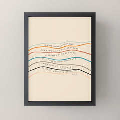 "I Hope In Hallways And Parking Lots You Can Take A Moment To Breathe, To Loosen Your Shoulders And Know It Is Okay To Not Know Everything." Mini Art Print
