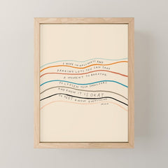 "I Hope In Hallways And Parking Lots You Can Take A Moment To Breathe, To Loosen Your Shoulders And Know It Is Okay To Not Know Everything." Mini Art Print