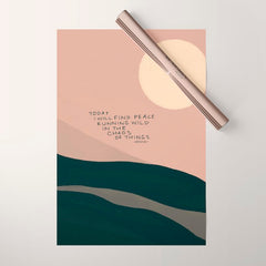 "Today I Will Find Peace Running Wild In The Chaos Of Things." Wrapping Paper