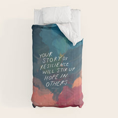 "Your Story Of Resilience Will Stir Up Hope In Others." Comforter