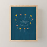 "I Am Learning To Breathe Deep Right Here In The Middle Of Everything." Mini Art Print