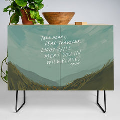"Take Heart, Dear Traveller, Light Will Meet You In Wild Places." | Landscape Design Credenza