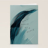 "One Wave At A Time" Stationery Card