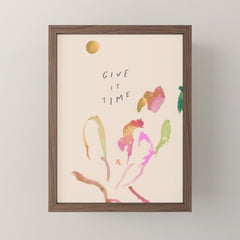 "Give It Time" Mini Art Print