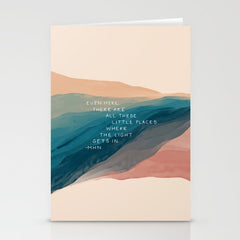 "Even Here, There Are All These Little Places Where The Light Gets In." Stationery Card