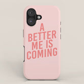 A Better Me iPhone Case