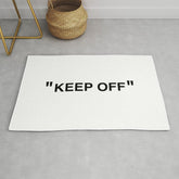 "KEEP OFF" Rug