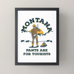 "Montana: Pants Are For Tourists" Funny Retro Cowboy Travel Art Mini Art Print