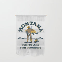 "Montana: Pants Are For Tourists" Funny Retro Cowboy Travel Art Wall Hanging