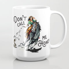 "Don't Call Me Honey" Cowgirl On Horseback Shooting a Rattlesnake Coffee Mug
