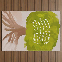 "Remember Your Story, Remember Your Roots, Remember That You Are A Part Of Something So Much Greater Than You." Outdoor Rug