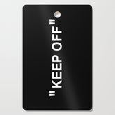 "KEEP OFF" Dark Edition Cutting Board