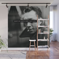 "Should I Kill Myself or Have a Cup of Coffee?" Albert Camus Quote Wall Mural