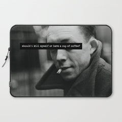 "Should I Kill Myself or Have a Cup of Coffee?" Albert Camus Quote Laptop Sleeve