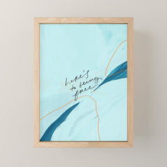 "Here's To Being Free." Mini Art Print