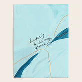 "Here's To Being Free." Poster