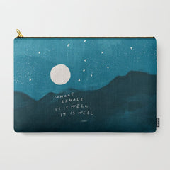 "Inhale Exhale It is Well It Is Well" Carry All Pouch