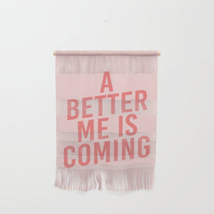 A Better Me Wall Hanging