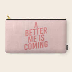 A Better Me Carry All Pouch