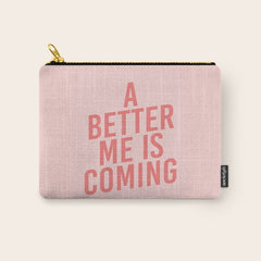 A Better Me Carry All Pouch