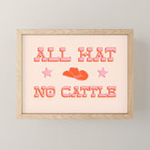 "All hat no cattle" in pink and orange retro western letters Mini Art Print