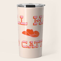 "All hat no cattle" in pink and orange retro western letters Travel Mug