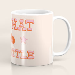 "All hat no cattle" in pink and orange retro western letters Coffee Mug
