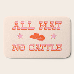 "All hat no cattle" in pink and orange retro western letters Bath Mat