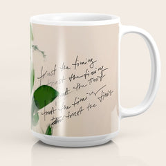 "Trust The Timing." Coffee Mug