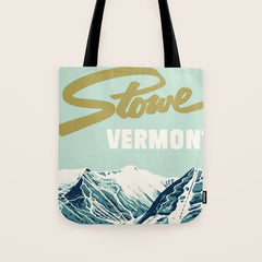 2021 Ski Stowe Vermont Vintage Poster Tote Bag