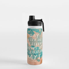 "Day After Day Your Strength Shows Up In Miraculous Ways." Water Bottle
