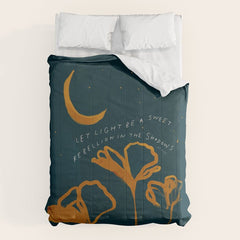 "Let Light Be A Sweet Rebellion In The Shadows" Comforter