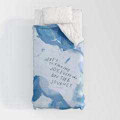 "Here's To Finding Joy, Every Day On The Journey" Duvet Cover