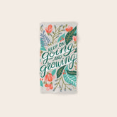 "Keep on Going and Growing" inspired by Eliza Blank, The Sill Bath Towel