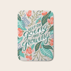 "Keep on Going and Growing" inspired by Eliza Blank, The Sill Bath Mat