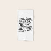 "Hope Is Not Wishful Thinking. Hope Is The Audacity To Believe" | Hand Lettered Motivational Design Bath Towel