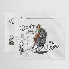 "Don't Call Me Honey" Cowgirl On Horseback Shooting a Rattlesnake Placemat